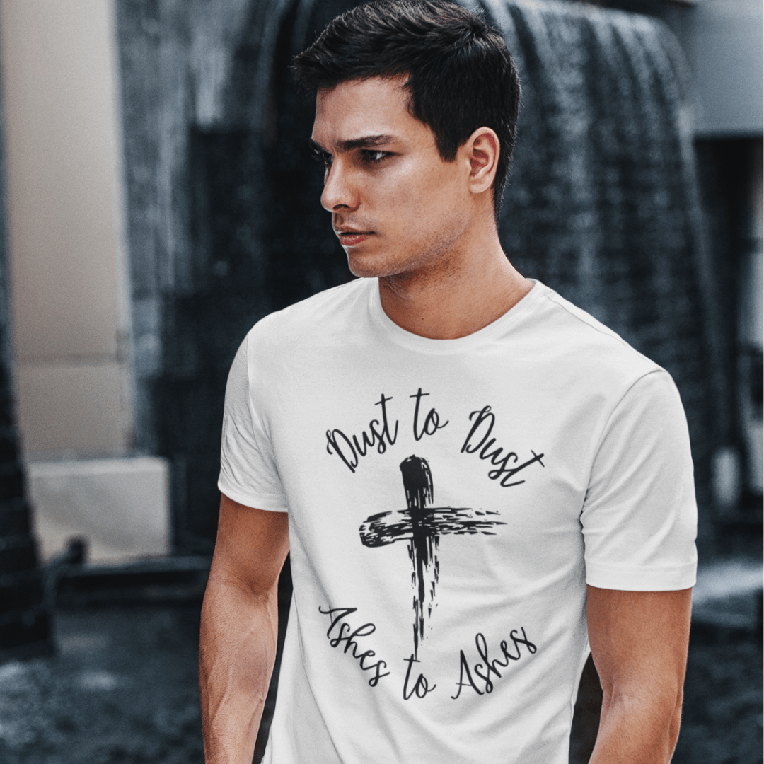 Dust to Dust Ash Wednesday Lent
