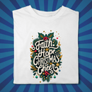 Faith Hope and Christmas Cheer - Zach Christian Apparel - Christian apparel