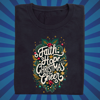 Faith Hope and Christmas Cheer - Zach Christian Apparel - Christian apparel