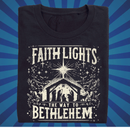 Faith Lights the Way to Bethlehem - Zach Christian Apparel - Christian apparel