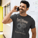 For I Know the Plans I Have For You - Zach Christian Apparel - Christian apparel