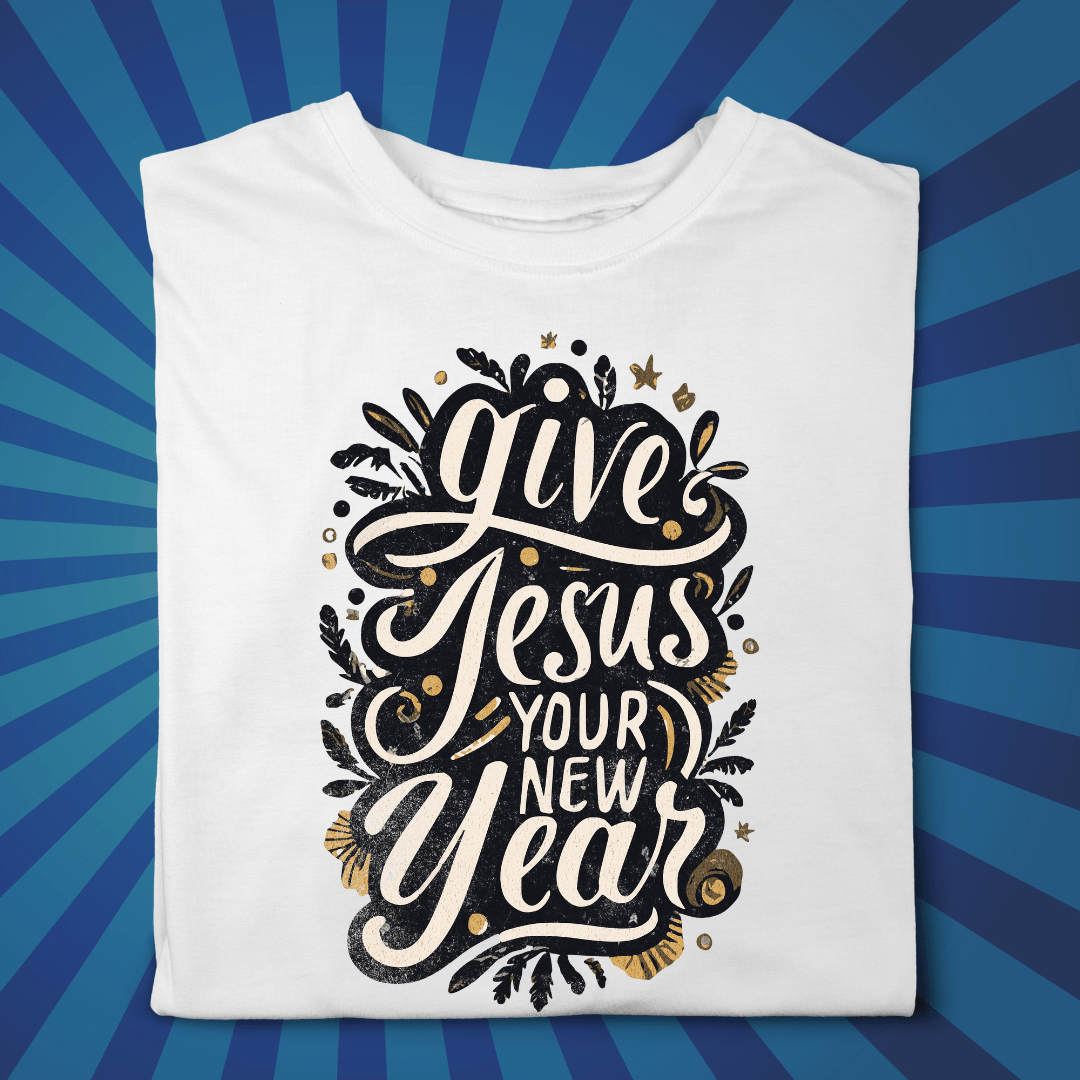 GIve Jesus Your New Year