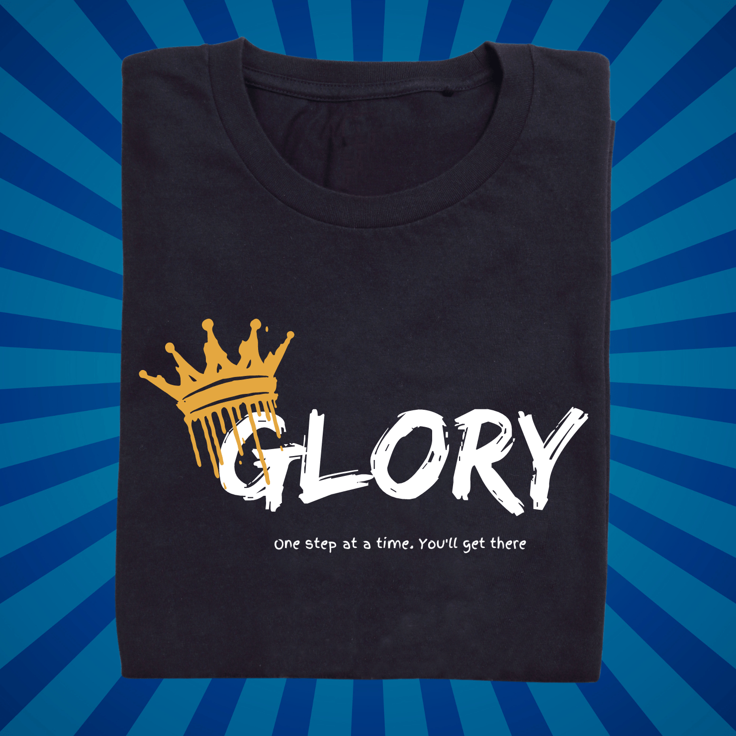 Glory to Glory | One step at a time
