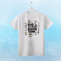 God is Bigger than everything. - Zach Christian Apparel - Christian apparel