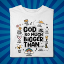 God is Bigger than everything. - Zach Christian Apparel - Christian apparel