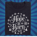 Hope is Born - Zach Christian Apparel - Christian apparel