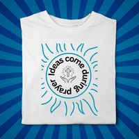 Ideas Come During Prayer - Zach Christian Apparel - Christian apparel