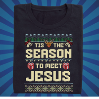 IT is the Season to meet Jesus - Zach Christian Apparel - Christian apparel