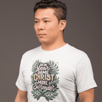 New Year Same Christ More Surrender - Zach Christian Apparel - Christian apparel
