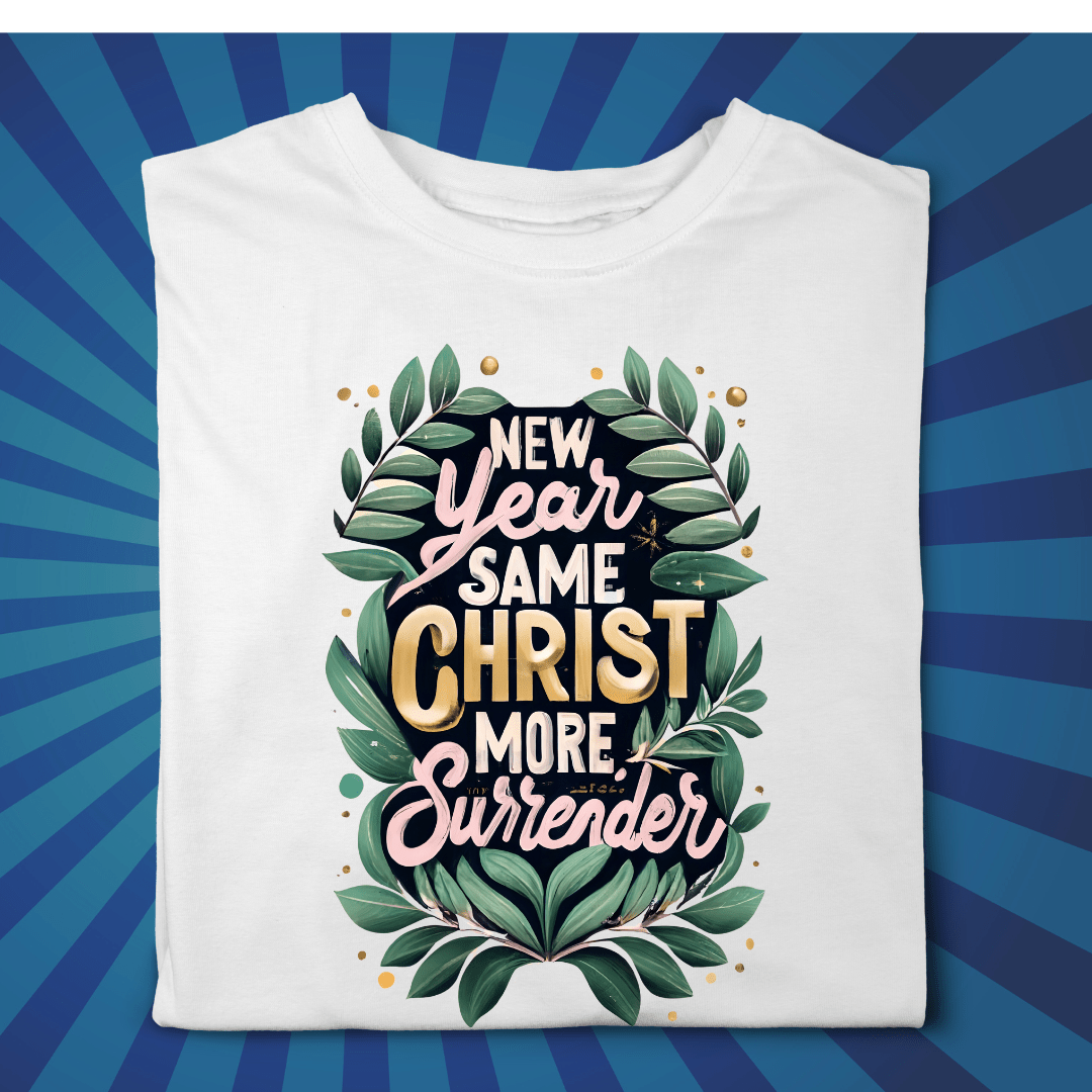 New Year Same Christ More Surrender