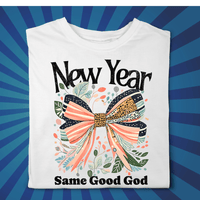 New Year Same Good God - Zach Christian Apparel - Christian apparel