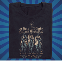 O Holy Night Our King is Here - Zach Christian Apparel - Christian apparel