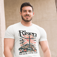 RISEN - Just as He said He would - Zach Christian Apparel - Christian apparel