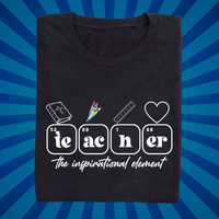 Teacher - Inspirational Element - Zach Christian Apparel - Christian apparel