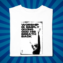 Worship is Breath - Zach Christian Apparel - Christian apparel